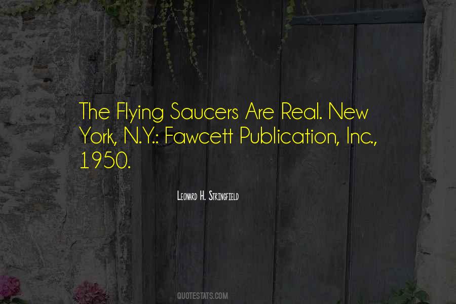 Quotes About Flying Saucers #1557146