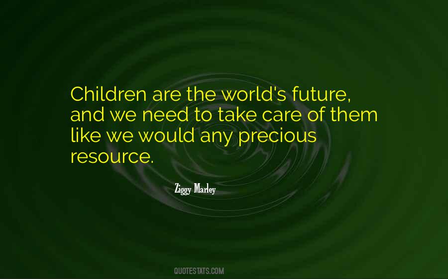 Quotes About Precious Children #143273