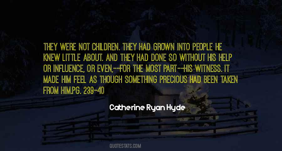 Quotes About Precious Children #1551865