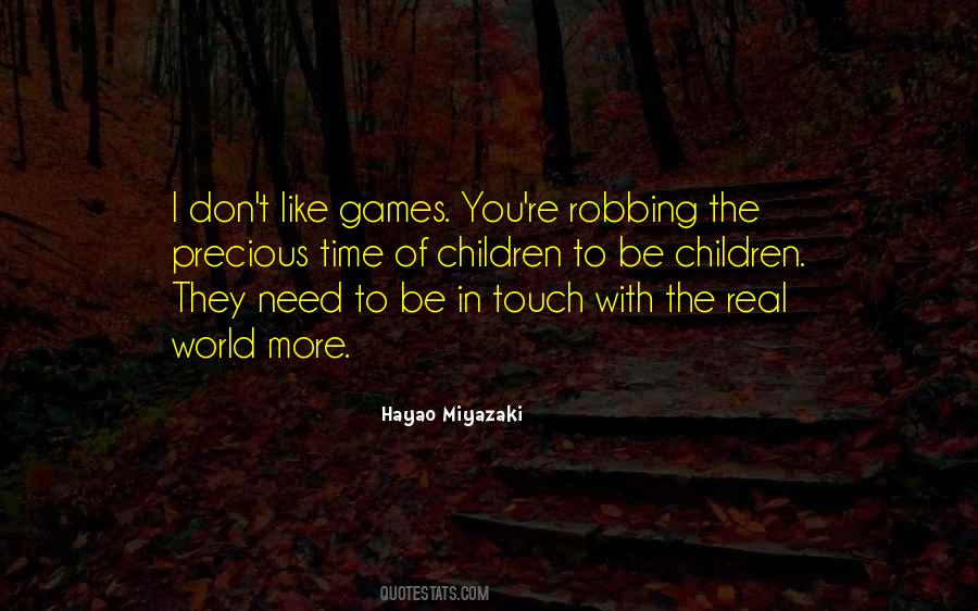 Quotes About Precious Children #1586877