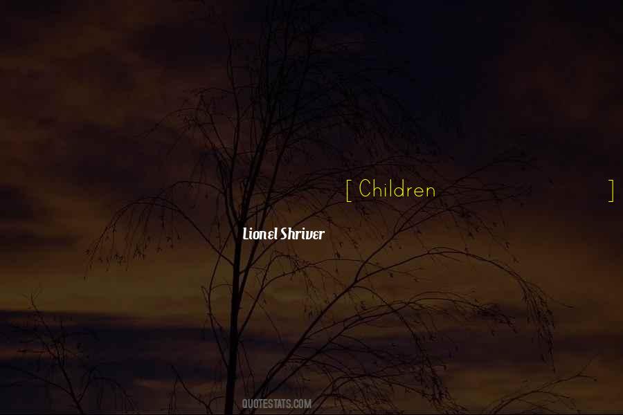 Quotes About Precious Children #421213