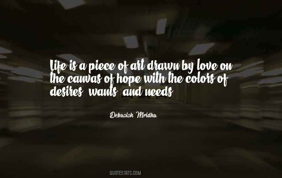 Quotes About Life Love And Art #383028