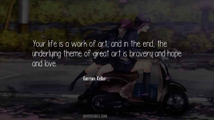 Quotes About Life Love And Art #915944