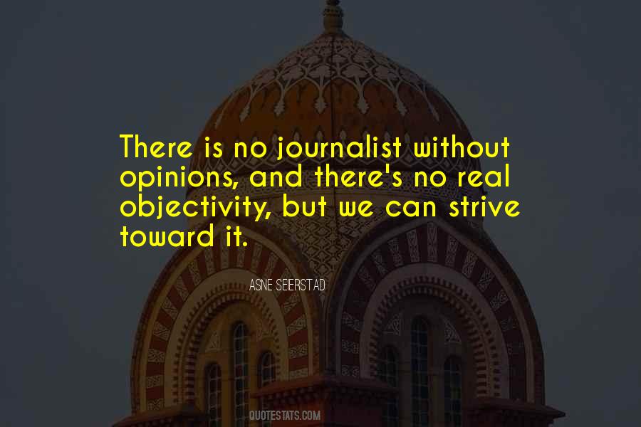 Quotes About Objectivity #1177116