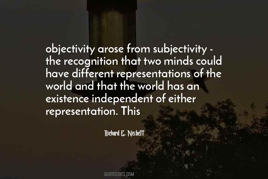 Quotes About Objectivity #1246105