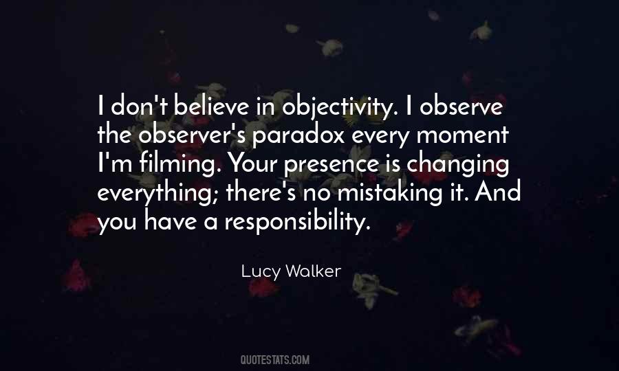 Quotes About Objectivity #1262773