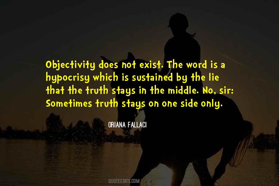 Quotes About Objectivity #1368610