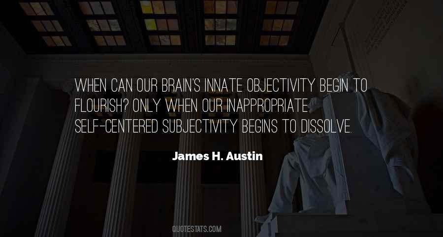 Quotes About Objectivity #1604413