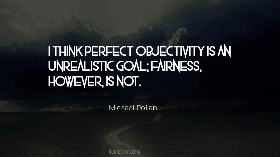 Quotes About Objectivity #1736237
