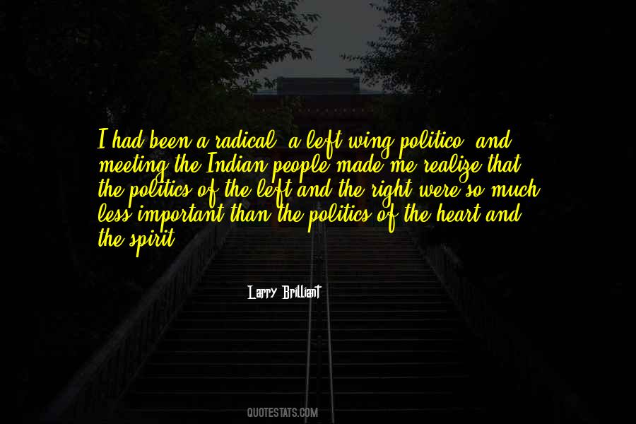 Quotes About Left Wing Politics #139364