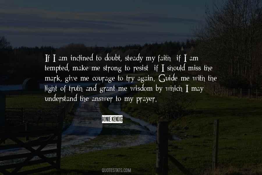 Quotes About Faith And Doubt #224089