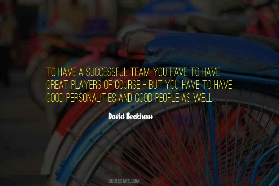 Quotes About Great Team Players #1098486