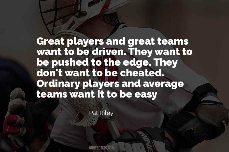 Quotes About Great Team Players #1838265