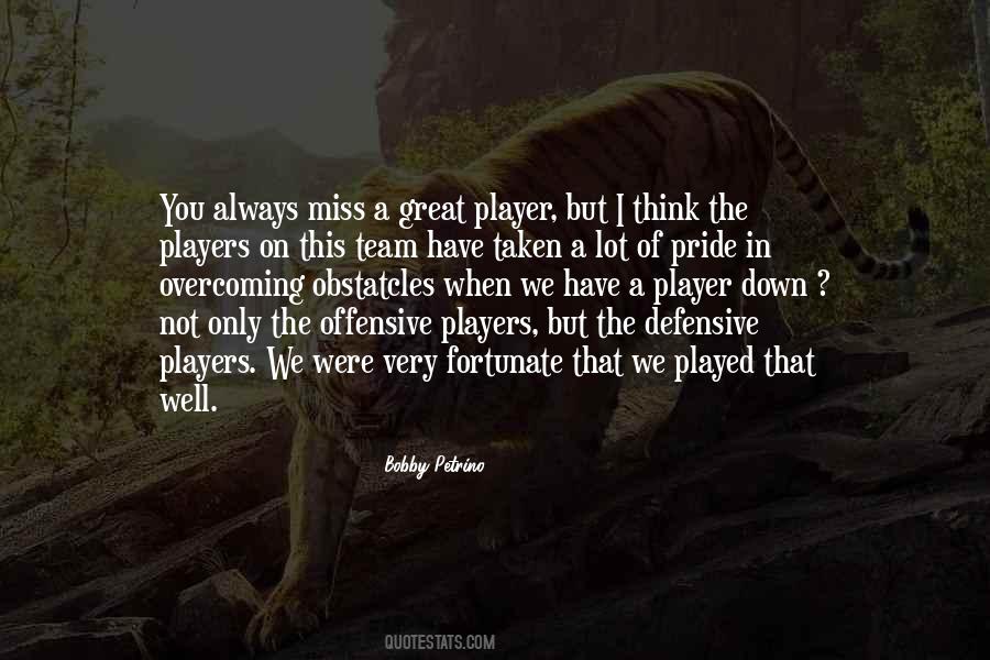 Quotes About Great Team Players #831525