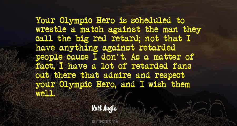 Olympic Hero Quotes #223406