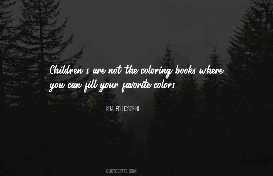 Quotes About Children's #1201655