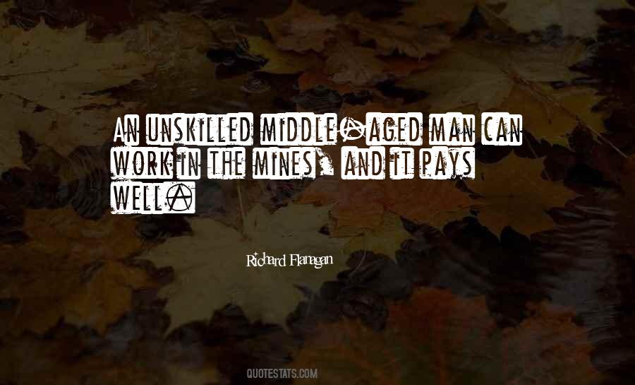 Quotes About Middle Aged #1835079