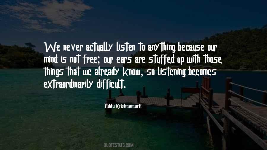 Quotes About Listening Ears #1518300