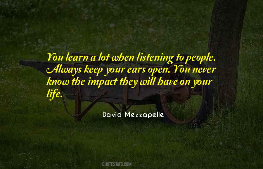 Quotes About Listening Ears #1863815