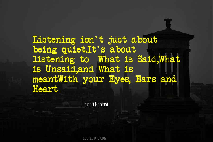 Quotes About Listening Ears #768787