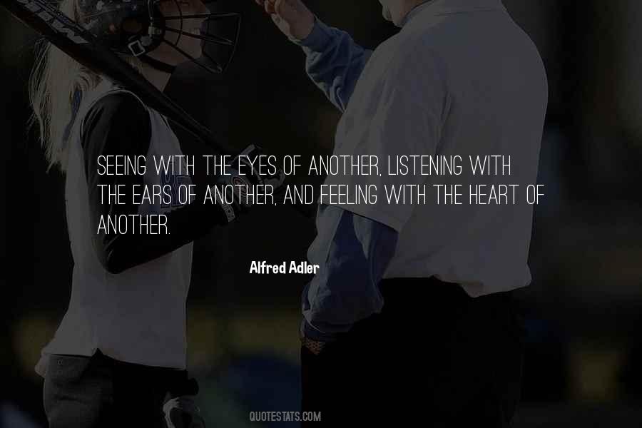 Quotes About Listening Ears #778236