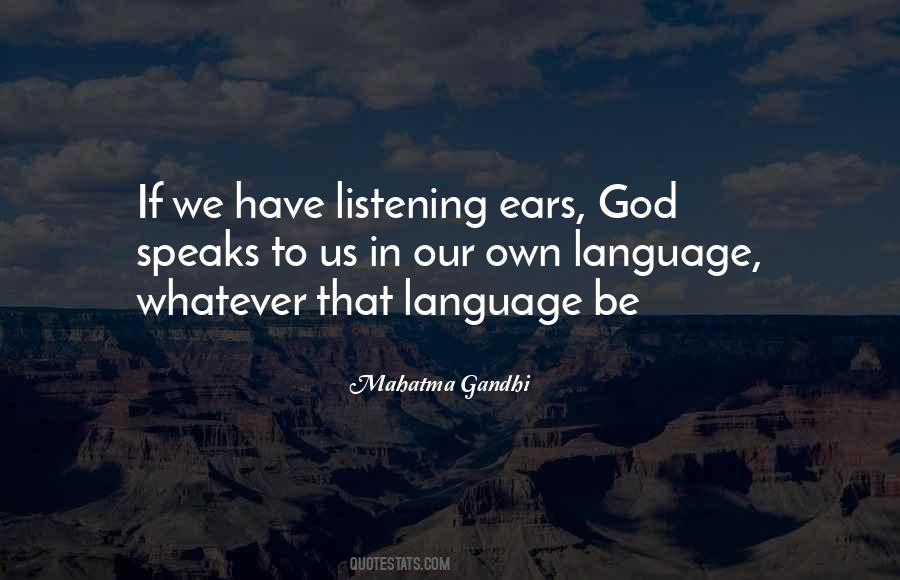 Quotes About Listening Ears #913472