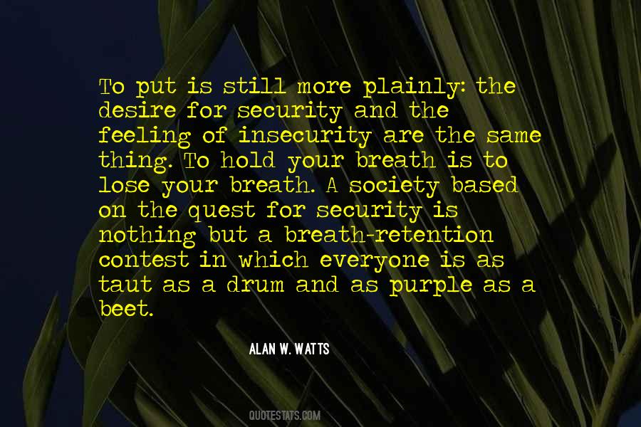 Feeling Of Security Quotes #119069