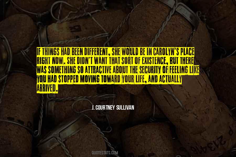 Feeling Of Security Quotes #170957