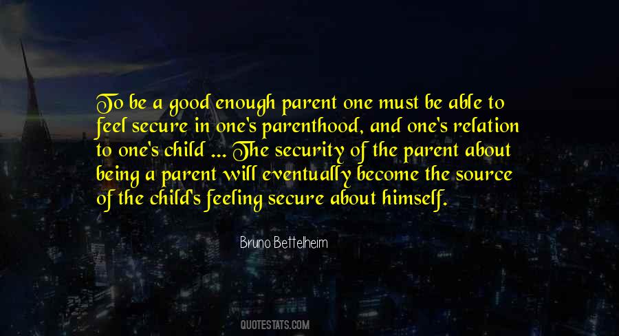 Feeling Of Security Quotes #422515
