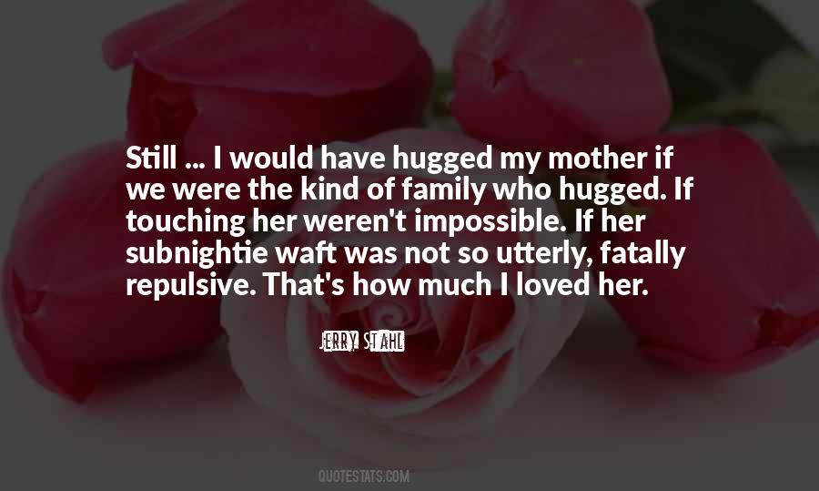 Family Who Quotes #1474566