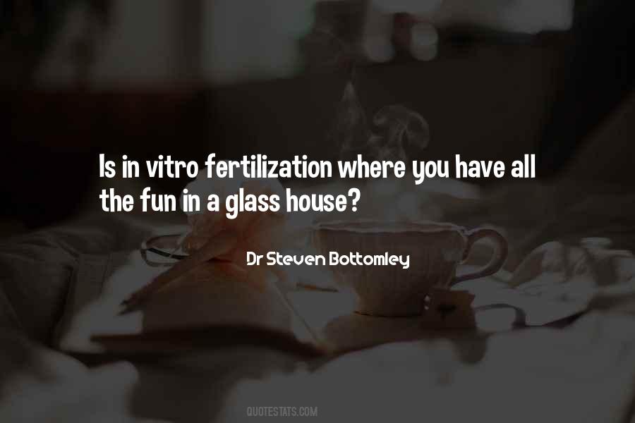 Quotes About In Vitro #1869894