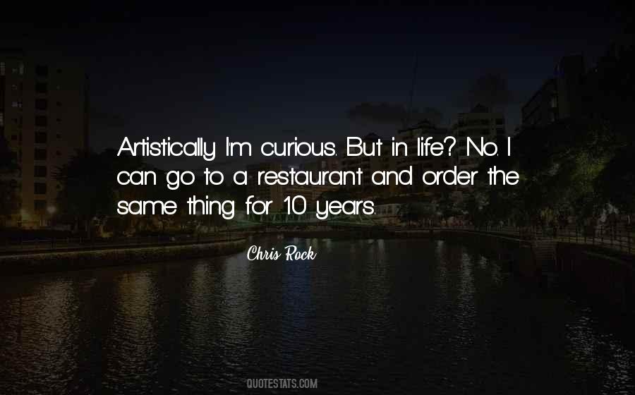 Restaurant Life Quotes #1193348