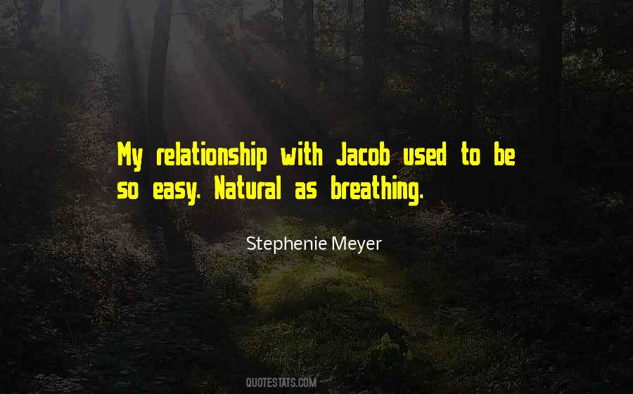 Quotes About My Relationship #1351680