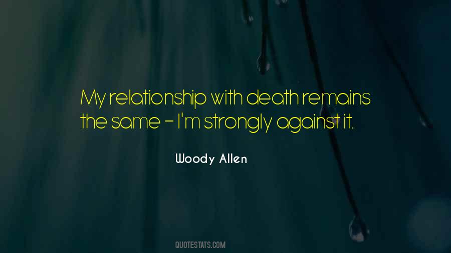 Quotes About My Relationship #1644760