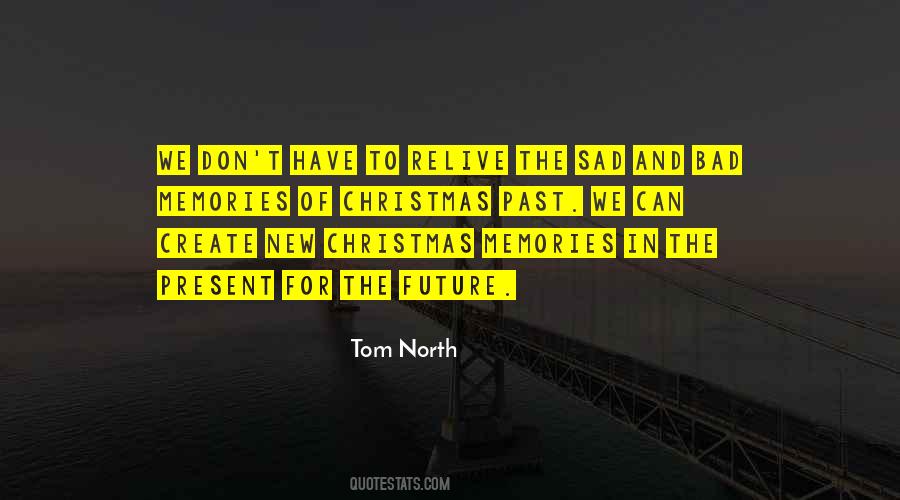 Quotes About Christmas Past #490093