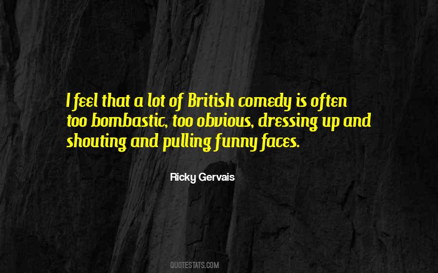 British Comedy Quotes #1411354
