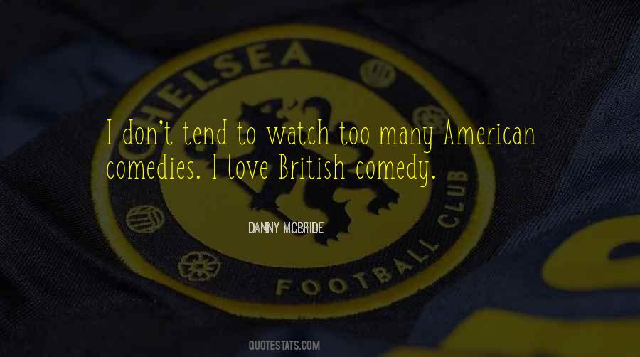 British Comedy Quotes #547200