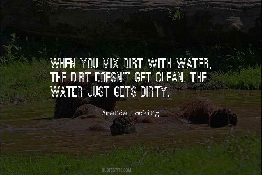 Quotes About Dirty Water #1135667