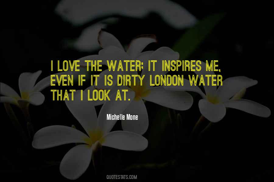 Quotes About Dirty Water #666312