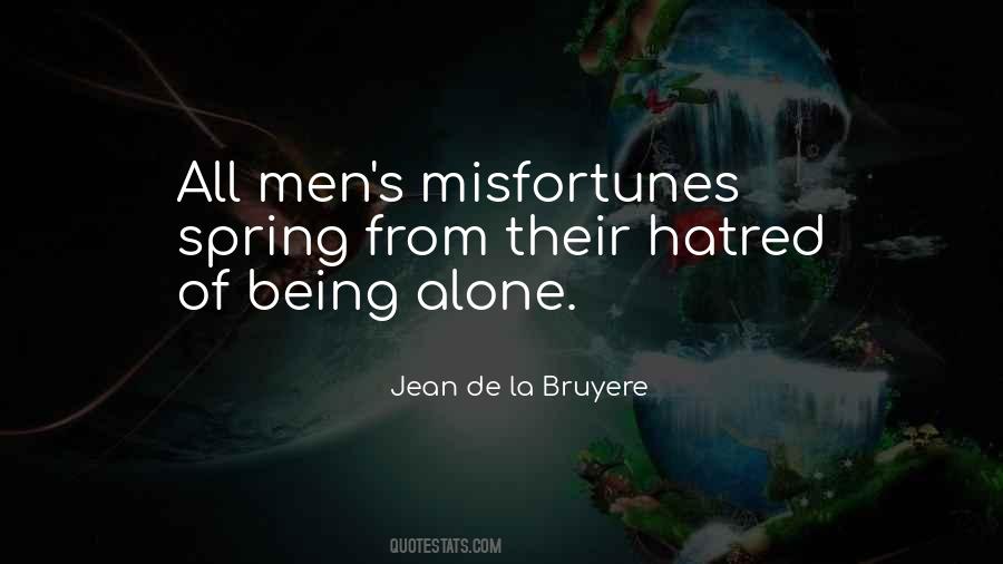Quotes About Being All Alone #1018119