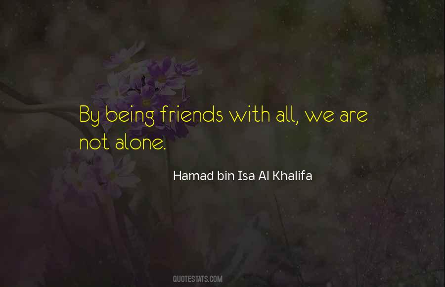 Quotes About Being All Alone #1121814