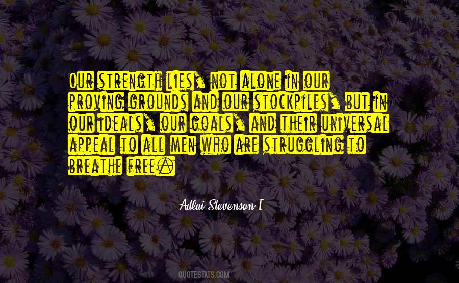 Quotes About Being All Alone #949036