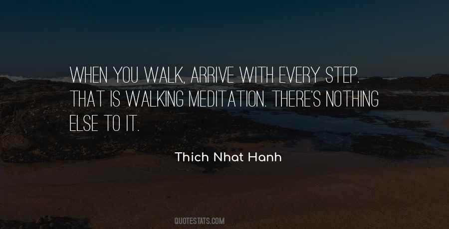 Walking Meditation Quotes #1052035