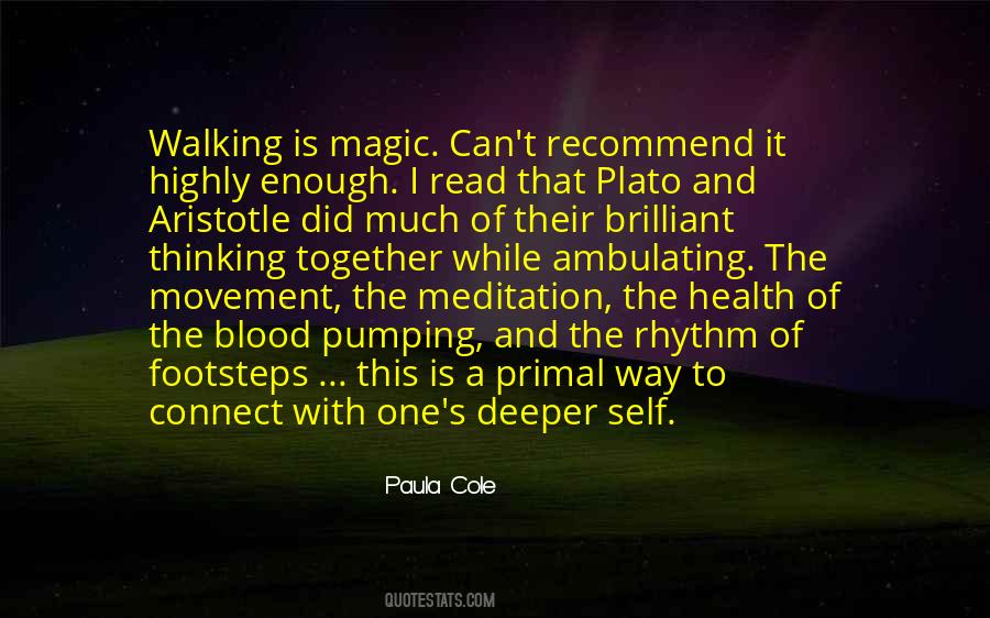 Walking Meditation Quotes #1416520