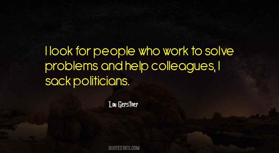 Quotes About Work Colleagues #1620942