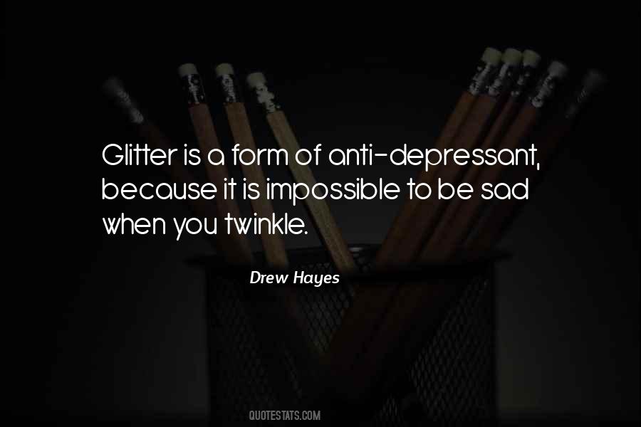 Quotes About Glitter #1122436