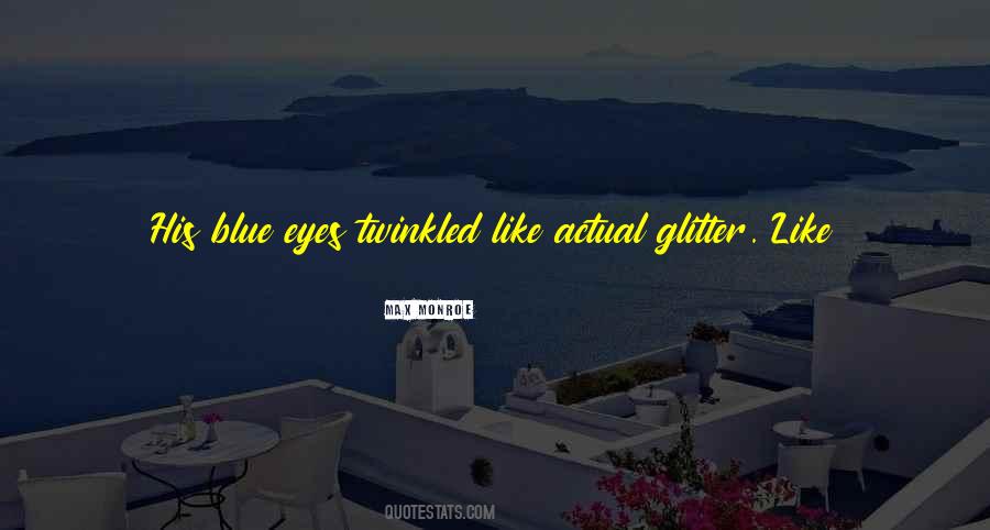 Quotes About Glitter #1182403