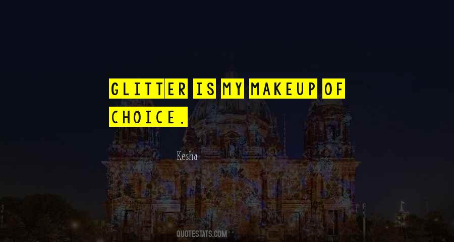 Quotes About Glitter #1191671