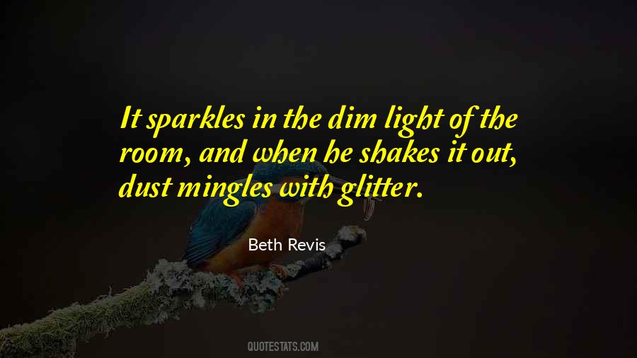 Quotes About Glitter #1238243