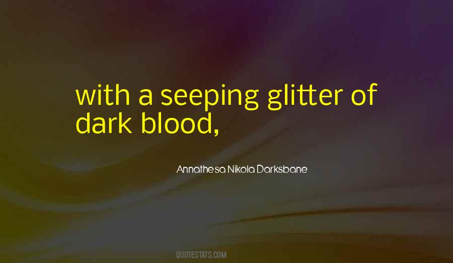 Quotes About Glitter #1336039